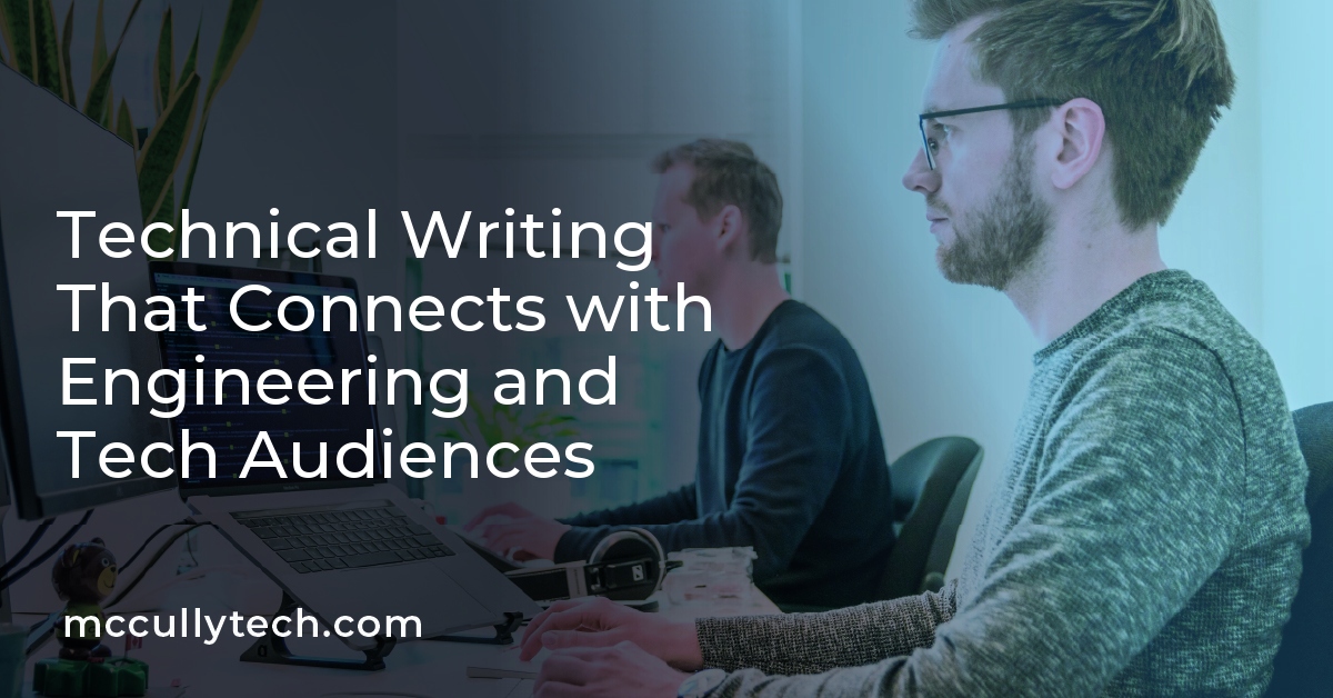 Technical Writing That Connects with Engineering and Tech Audiences