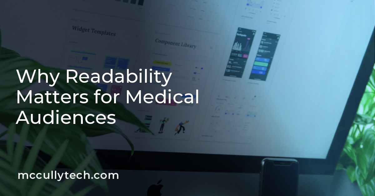 Why Readability Matters for Medical Audiences